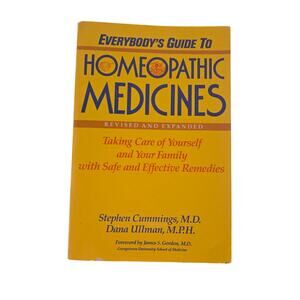 Everybody's Guide To Homeopathic Medicines Cummings Ullman 1991 Revised